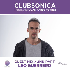Clubsonica Radio 055 - Juan Pablo Torrez & guest Leo Guerrero