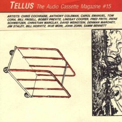 Tellus #15 - The Improvisers