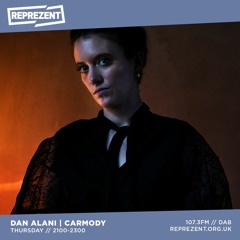 Dan Alani on Reprezent Radio with Carmody & Mildlife - Thursday 24th September