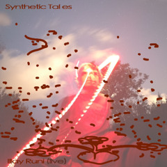 ILAYRUNI (Live) - Synthetic Tales - 06/02/25