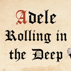 Adele - Rolling in the Deep (Medieval Style, Bardcore)