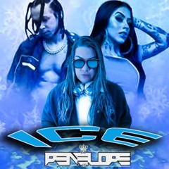 MC MIRELLA FT LUCK MUZIK -  ICE == DJ PENELOPE LEE==( INSTA PENELOPE.LEE.OFC )