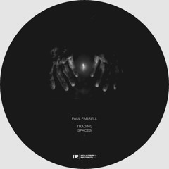 Paul Farrell Trading Spaces (EP snippets)Induxtriall records