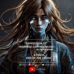 End of the Dream | Expedition 33 | Inspired Gaming Music