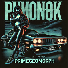 PRIMEGEOPHONKslowedandreverb TO PERFECTION