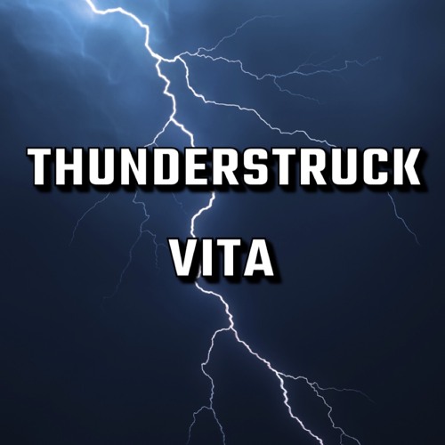 Thunderstruck ViTA Edit (ACDC)