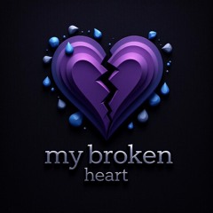 My broken heart 💔💔💔