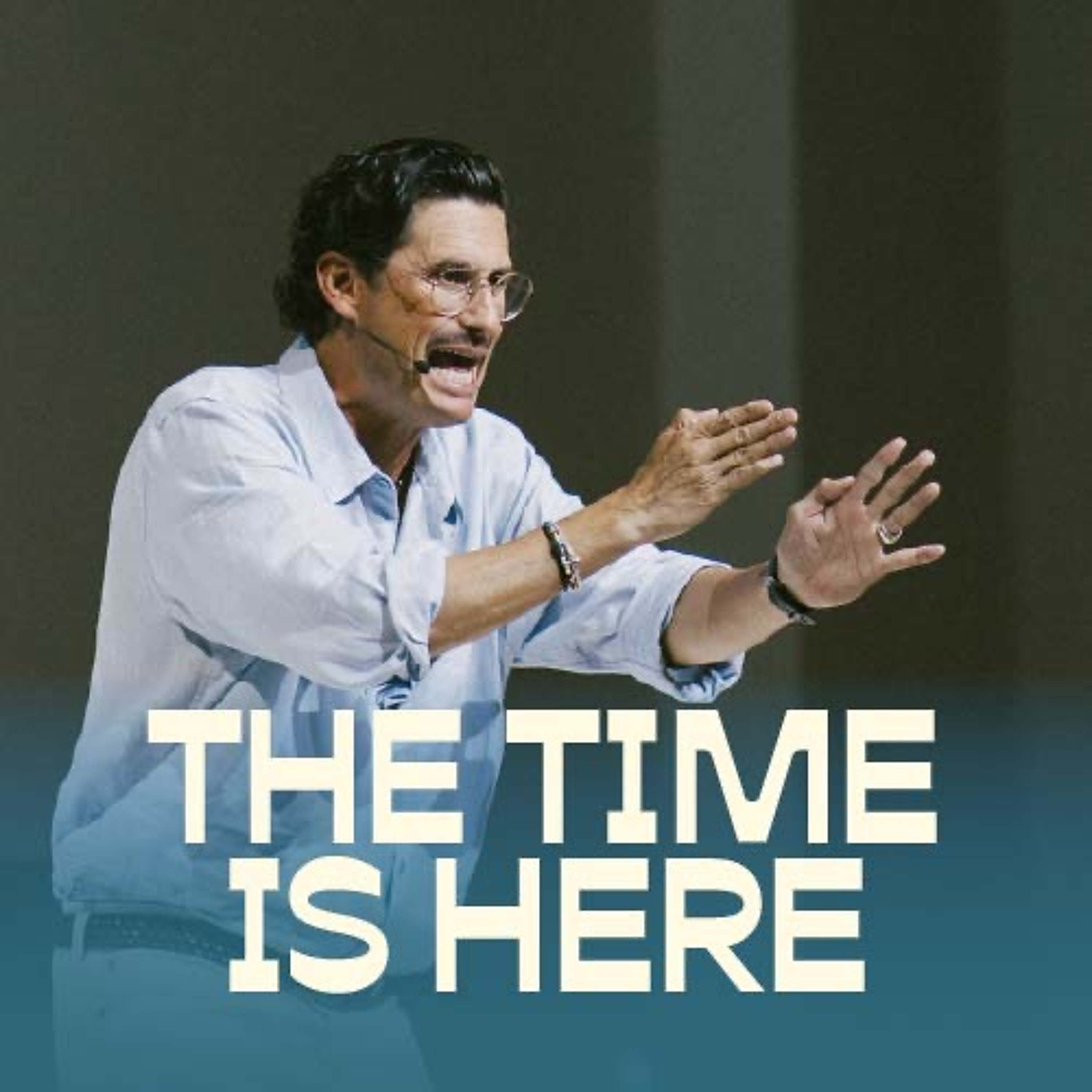 The Time Is Here | Chad Veach