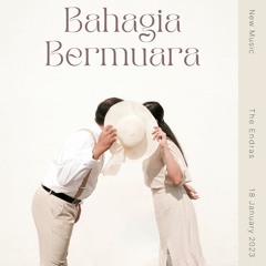 Bahagia Bermuara (Instrumental Version) – The ENDRAs