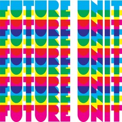 Future Unit - All I Listen To (A Space Age Freak Out - remix)