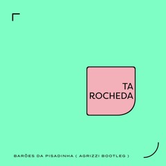 Ta Rocheda - Barões Da Pisadinha (Bootleg Agrizzi)