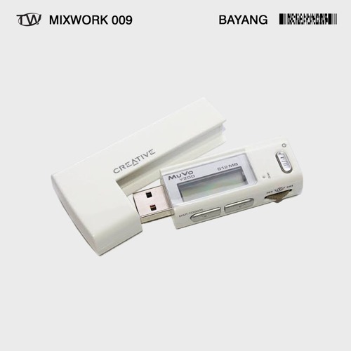 MIXWORK 009 - BAYANG - 25/6/24