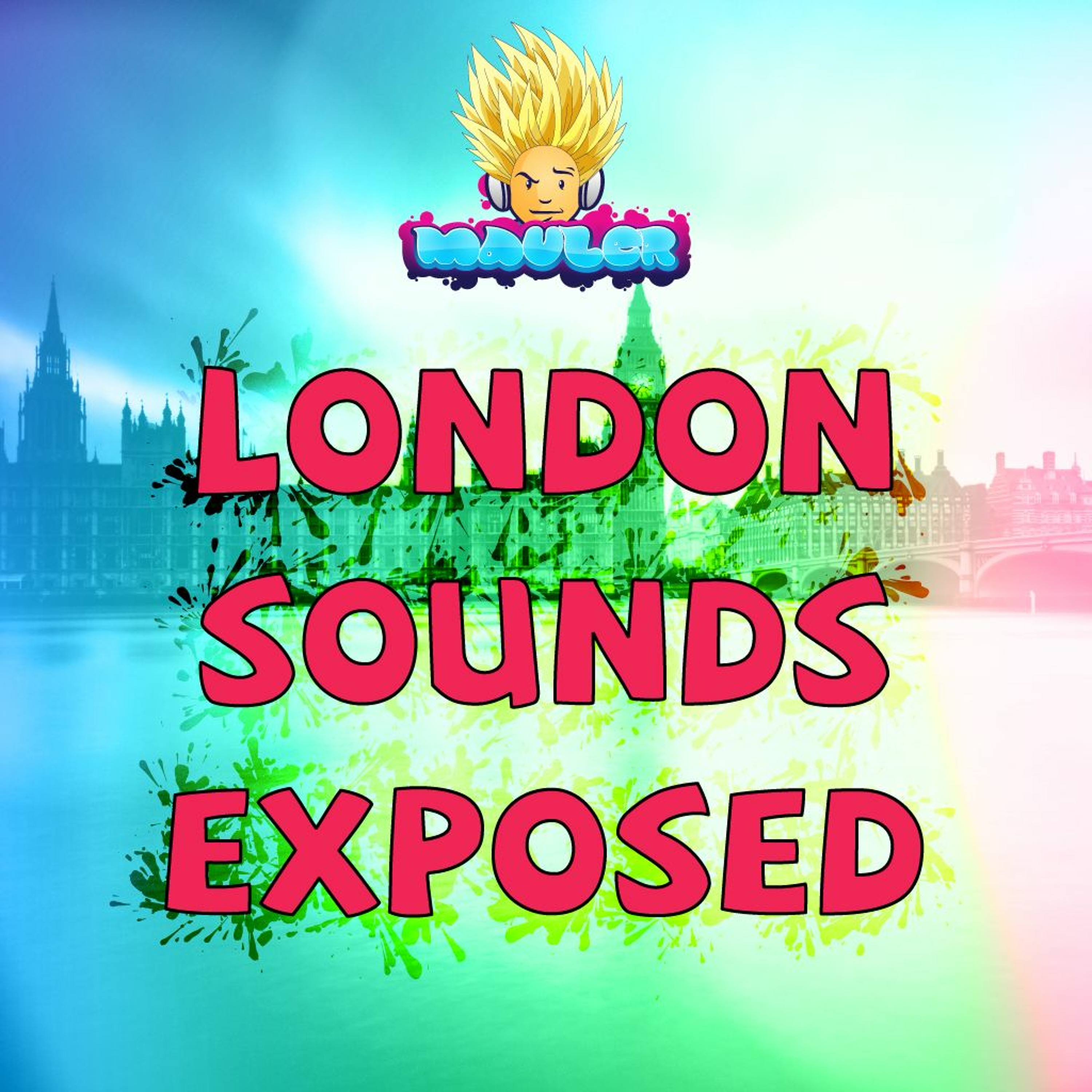 Mauler - London Sounds Exposed 100 (4 November 2011) episode artwork