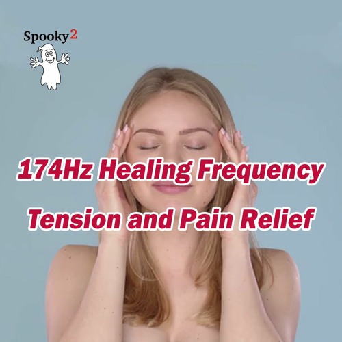 174Hz from Solfeggio Frequencies – Spooky2 Rife Frequency Healing