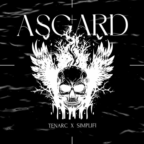 ASGARD - Tenarc x Simplifi