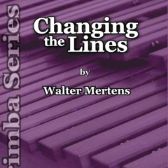 Changing The Lines - Walter Mertens
