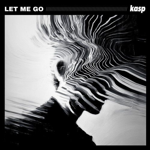 let me go
