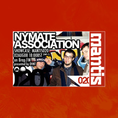 Mantis Radio 20 - Nymate Association