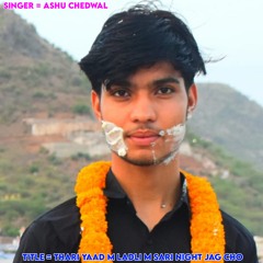 Thari Yaad M Ladli M Sari Night Jag Cho