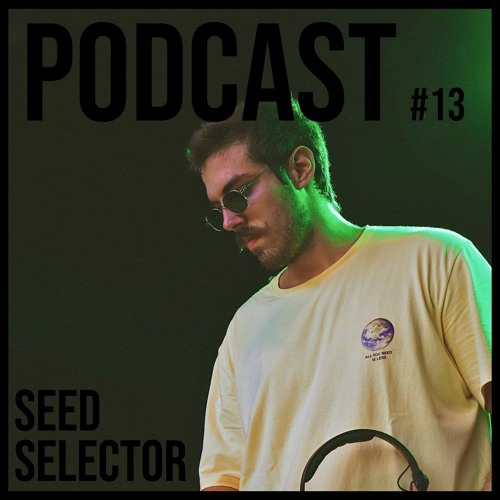 Seedcast - Seed Selector #13