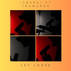 Isnardi- Let Loose (Tech Mix 2024)