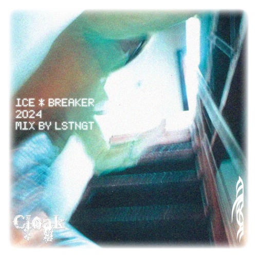CYANIDE SYSTEM IN CLOAK - LSTNGT ICE BREAKER 2024