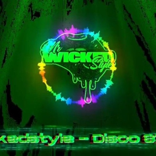 Disco 82 Remix - MrWickedStyle