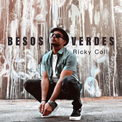 Besos Verdes - Ricky Coll (Feat. Lydia & Sebastien)
