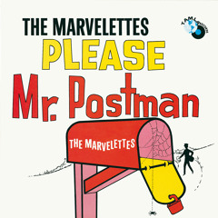 Please Mr. Postman