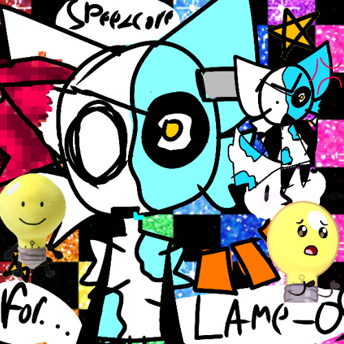 SPEEDCORE IS FOR LAME-OS (FYI I'M A LAME-O :3)
