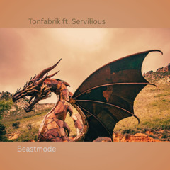Beastmode ft. Servilious