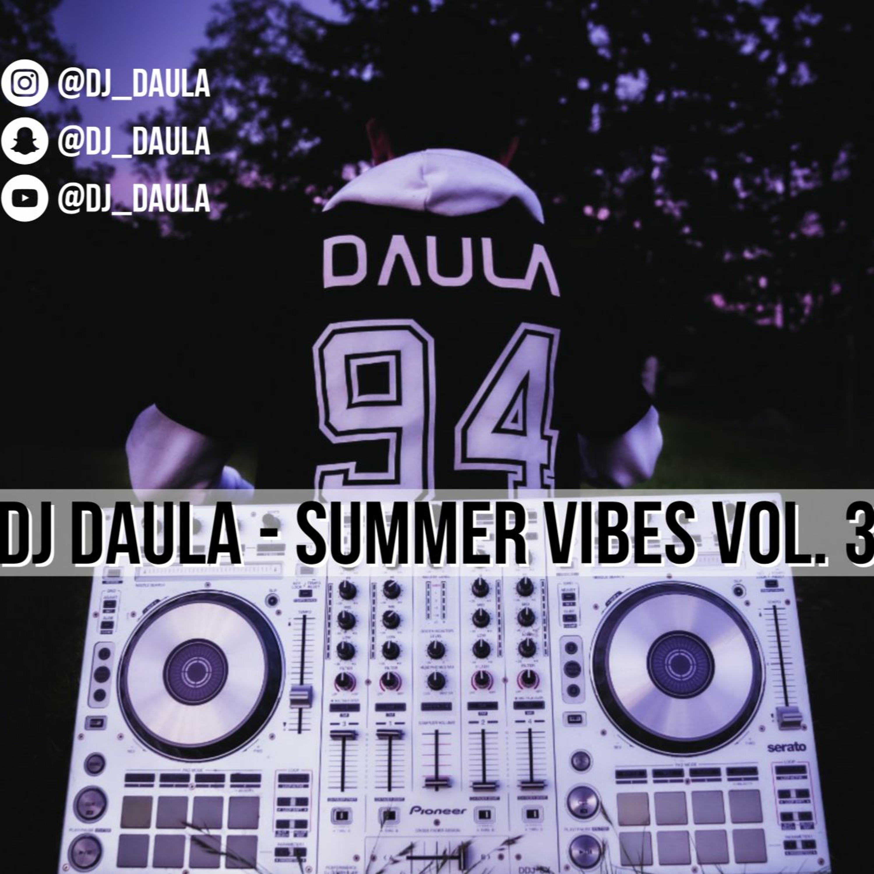 DJ Daula - Summer Vibes Vol.3