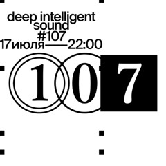 Sergey koposov - Deep Intelligent Sound 107 (17.07.24) 2 hour