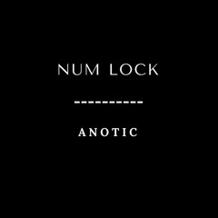 Anotic - Num Lock (Free download)