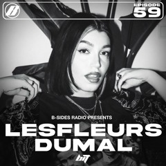 B-Sides Radio #059: LesFleursDuMal