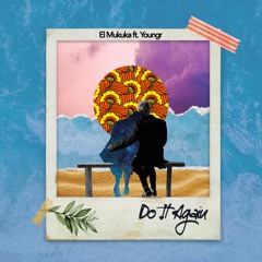 Do It Again (feat. Youngr) [Radio Edit]