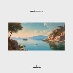 CCR038 | unhurt - Annapurna [Calm Coastline Records]