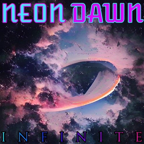 Stream Neon Dawn Listen To The Infinite Cycle Playlist Online For