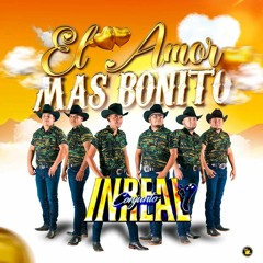 Conjunto Inreal “El Amor Mas Bonito”