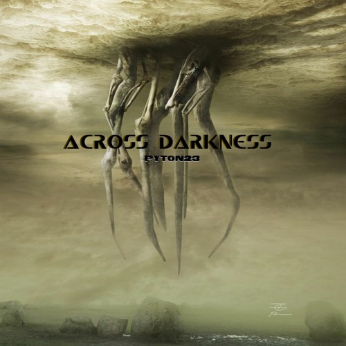 Pyton23 - Across Darkness