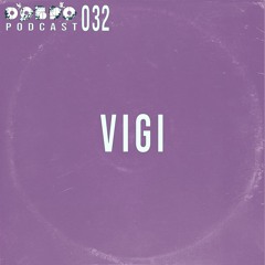 ДОБРО Podcast 032 - VIGI