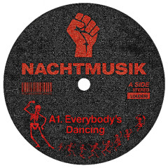Everybody Dancing - Nachtmusik