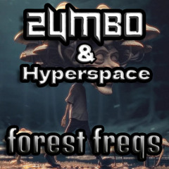 Zumbo & Hyperspace : forest freqs (Original)