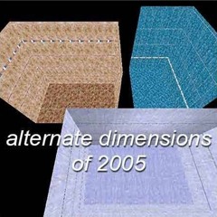 alternate_dimensions_of_2005