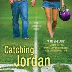 Read/Download Catching Jordan BY : Miranda Kenneally