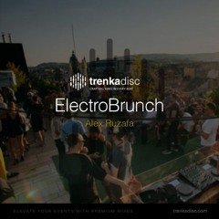 Àlex Ruzafa - ElectroBrunch