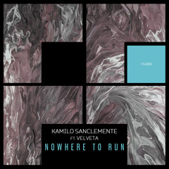 Nowhere To Run (Radio Edit) [feat. Velveta]