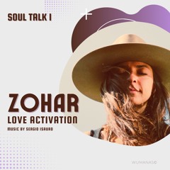 Love Activation by Zohar | Wumanas©
