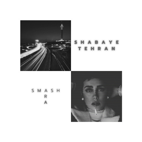 Shabaye Tehran aramusicx X smash