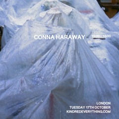 CONNA HARAWAY 17.10.23